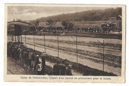 Holzminden   -  Camp.    -   Départ D'un Convoi De Prisonniers Pour La Suisse   -   1914-1918 - Weltkrieg 1914-18