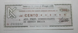 BANCA AGRICOLA COMMERCIALE DI REGGIO EMILIA, 100 Lire 01.06.1976 Ass. Prov. Commercianti (A1.42) - [10] Cheques Y Mini-cheques