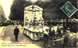 1863 - Meurthe Et Moselle -   NANCY  :   CORTEGE HISTORIQUE 1909  -  LE CHAR DE LA VILLE NEUVE  - RARE  CIRCULEE EN 1910 - Nancy