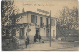 D 83.  CARNOULES.  HOTEL SIGNORET - Autres & Non Classés