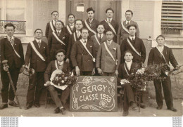GERGY CARTE PHOTO CONSCRITS CLASSE 1933 - Autres & Non Classés