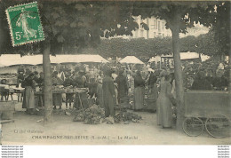 CHAMPAGNE SUR SEINE LE MARCHE - Champagne Sur Seine