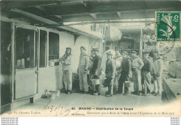 BATEAU LE IENA DISTRIBUTION DE LA SOUPE  DOCUMENT PRIS AVANT L'EXPLOSION DU 12 MARS 1907 - Guerre