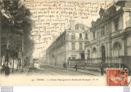 TOURS LA  CAISSE EPARGNE ET LE BOULEVARD BERANGER - Tours