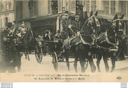 PARIS XVI FETE DU 18 FEVRIER 1913  RUE DU COMMANDANT MARCHAND POINCARE ET BRIAND SE RENDANT A L'ELYSEE - Arrondissement: 16