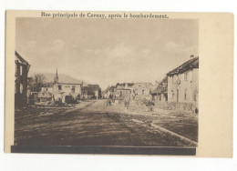 68/ CPA - Rue Principale De Cernay Après Le Bombardement (guerre) - Cernay