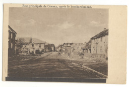 68/ CPA - Rue Principale De Cernay Après Le Bombardement (guerre) - Cernay