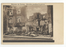 68/ CPA - Maisons De Cernay Détruites Pendant La Guerre (bombardement) - Cernay