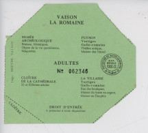 Ticket, Vaison La Romaine(84 France)  Entrée Musée Cloître Puymin Villasse - Plan (géographique) - Tickets - Entradas