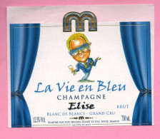 Etiquette De Champagne  GONET  " Michou  La Vie  En Bleu - Champagner