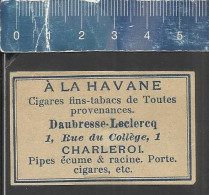 A LA HAVANE CIGARES TABACS PIPES - DAUBRESSE LECLERCQ - CHARLEROI - OLD MATCHBOX LABEL BELGIUM - Boites D'allumettes - Etiquettes