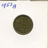10 FRANCS 1953 B FRANKREICH FRANCE Französisch Münze #AK853.D.A - 10 Francs