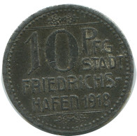 10 PFENNIG 1918 STADT FRIEDRECHS-HAFEN ALLEMAGNE Pièce GERMANY #AD602.9.F.A - 10 Pfennig