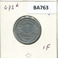 1 FRANC 1947 FRANCE Pièce Française #BA763.F.A - 1 Franc