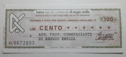 BANCA AGRICOLA COMMERCIALE DI REGGIO EMILIA, 100 Lire 18.06.1977 Ass. Prov. Commercianti (A1.46) - [10] Cheques Y Mini-cheques