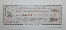 BANCA AGRICOLA COMMERCIALE DI REGGIO EMILIA, 100 Lire 03.10.1977 Ass. Prov. Commercianti (A1.45) - [10] Cheques Y Mini-cheques
