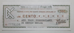 BANCA AGRICOLA COMMERCIALE DI REGGIO EMILIA, 100 Lire 07.10.1977 Ass. Prov. Commercianti (A1.48) - [10] Assegni E Miniassegni