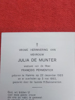 Doodsprentje Julia De Munter / Hamme 22/12/1903 - 3/5/1992 ( François Permentier ) - Godsdienst & Esoterisme