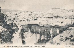 39 // SALINS LES BAINS   Viaduc St Joseph   27 Décembre 1906  - 134 / NEIGE - Other & Unclassified