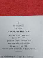 Doodsprentje Frans De Mulder / Hamme 24/7/1911 - 4/7/1992 ( Yvonne Willaert ) - Religione & Esoterismo
