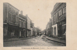 DE 24 -(40) VILLENEUVE DE MARSAN -  RUE DE LA LIBERTE  -  2 SCANS - Villeneuve De Marsan