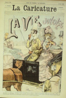 La Caricature 1884 N°240 Vie Joyeuse Job Loys Meissonier Par Luque Trock - Tijdschriften - Voor 1900