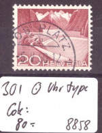 No 301 OBLITERE ( UHR TYP )  - COTE: 80.- - Gebraucht