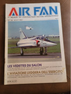 Air Fan N°34. Août 1981. Le Mensuel De L'aéronautique Militaries Internationale - Luchtvaart