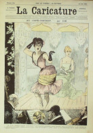 La Caricature 1884 N°242 Café-Concert Job Vacances Sorel Le Royer Par Luque Trock - Revues Anciennes - Avant 1900