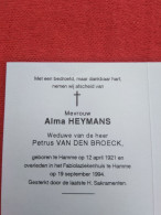 Doodsprentje Alma Heymans / Hamme 12/4/1921 - 19/9/1994 ( Petrus Van Den Broeck ) - Religione & Esoterismo