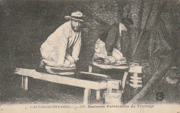 EP 5 - L' AUVERGNE PITTORESQUE - ANCIENNE FABRICATION DU FROMAGE - PRESSAGE - 2 SCANS - Artesanal