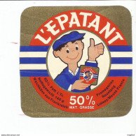 TD / Cheese Label Etiquette Ancienne Fromage L 'epatant - Quesos