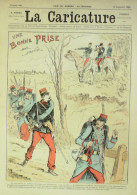 La Caricature 1884 N°246 Bonne Prise Draner Déjeuner Sur L'herbe Sorel Trock - Tijdschriften - Voor 1900