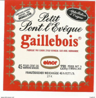 TD / Cheese Label Etiquette Ancienne Fromage Petit Pont L'EVEQUE GAILLEBOIS 220 GRS - Quesos