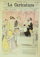 La Caricature 1884 N°249 Festin De Divorce Robida Chasseurs Sorel Clovis Hugues Par Luque - Revistas - Antes 1900