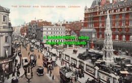 R539023 London. The Strand And Charing Cross. Valentine. Colourtone. Picture - Autres & Non Classés