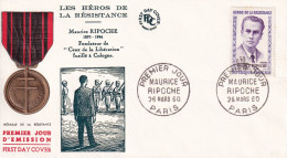 FDC 26/03/1960: Les Héros De La Résistance - Maurice RIPOCHE 1895-1944 - Y&T N° 1250 - 1960-1969