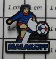 3517 Pin's Pins / Beau Et Rare / SPORTS / CLUB FOOTBALL MALAKOFF - Voetbal