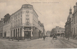 FI 27 -(59) ARMENTIERES  -  ENTREE PAR LA RUE DE LILLE  -   HOTEL DU NORD - TRAMWAY -  CARRIOLE A CHEVAL  - 2 SCANS - Armentieres