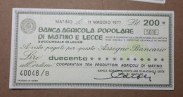 BANCA AGRICOLA POPOLARE DI MATINO E LECCE, 200 Lire 11.05.1977 Ass. Prov. Commercianti (A1.54) - [10] Assegni E Miniassegni