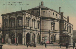 FI 25 -(59) DUNKERQUE  -  LE THEATRE MUNICIPAL CONSTRUIT EN 1838  -  CARTE COLORISEE TOILEE -  2 SCANS - Dunkerque