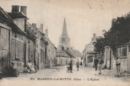 GU 1 -(60) MAREUIL LA MOTTE - L'EGLISE - ANIMATION -  VILLAGEOIS   -  2 SCANS - Andere & Zonder Classificatie