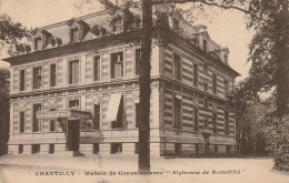 GU 2 -(60) CHANTILLY  - MAISON DE CONVALESCENCE " ALPHONSE DE ROTSCHILD "-   2 SCANS - Chantilly