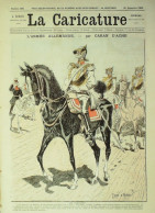 La Caricature 1884 N°260 Armée Allemande Cuirassiers Caran D'Ache - Revistas - Antes 1900