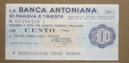 BANCA ANTONIANA DI PADOVA E TRIESTE, 100 Lire 15.11.1976 UNIONE COMM. TRIESTE (A1.60) - [10] Cheques Y Mini-cheques