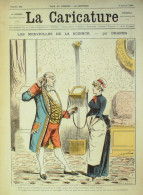 La Caricature 1885 N°262 Merveilles De La Science Draner Panique Faria Sardou Par Luque Caran D'Arche - Revues Anciennes - Avant 1900