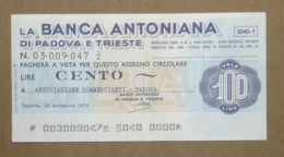 BANCA ANTONIANA DI PADOVA E TRIESTE, 100 Lire 15.11.1976 ASSOCIAZIONE COMMERCIANTI PADOVA (A1.61) - [10] Assegni E Miniassegni