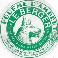 ETIQUETTE  DE  FROMAGE   FOURME D'AMBERT LE BERGER ROUX BEAUMONT PUY DE DOME - Käse
