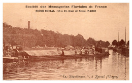 Le " Dunkerque" à Epinal - Société Des Messageries Fluviales De France - Paris - Other & Unclassified