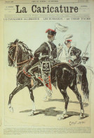 La Caricature 1885 N°263 Cavalerie Allemande Hussards Caran D'Arche - Tijdschriften - Voor 1900